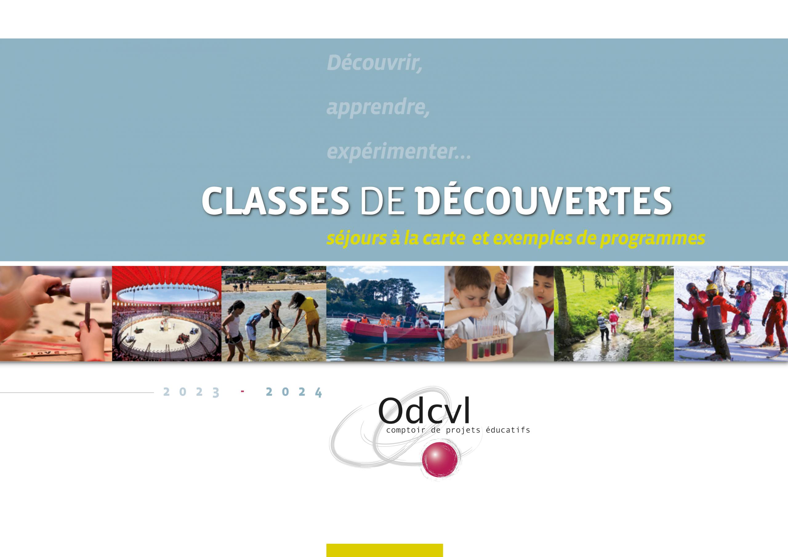 Catalogue Classes de Découvertes Odcvl